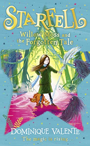 Beispielbild fr Starfell: Willow Moss and the Forgotten Tale: Book 2 zum Verkauf von WorldofBooks