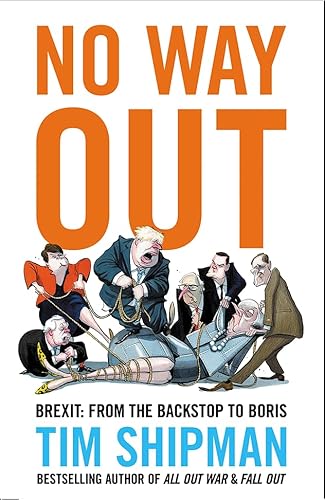 Stock image for No Way Out: Brexit: From the Backstop to Boris for sale by WorldofBooks