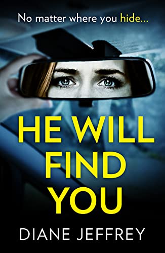 Beispielbild fr He Will Find You: A nail-biting and emotional psychological suspense zum Verkauf von SecondSale