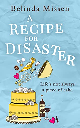 Stock image for A Recipe for Disaster for sale by HR1 Books