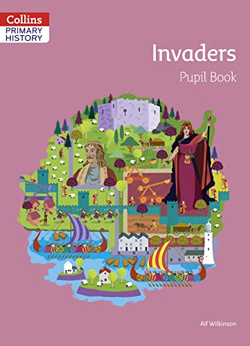 Stock image for Invaders Pupil Book (Collins Primary History) for sale by WorldofBooks