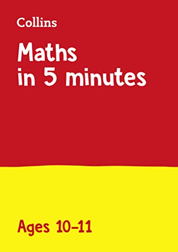 Stock image for Maths in 5 Minutes a Day Age 10-11: Home Learning and School Resources from the Publisher of Revision Practice Guides, Workbooks, and Activities for sale by WorldofBooks