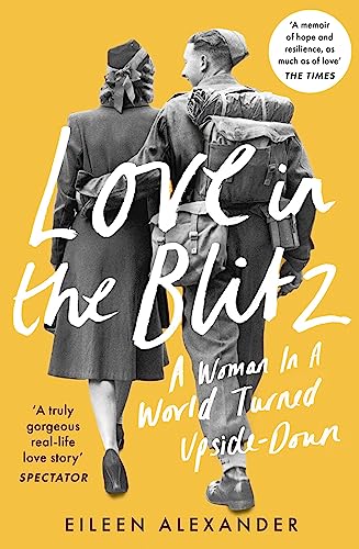 Stock image for Love in the Blitz for sale by Blackwell's