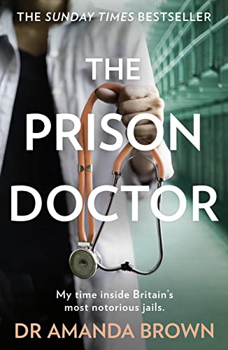 9780008311445: THE PRISON DOCTOR