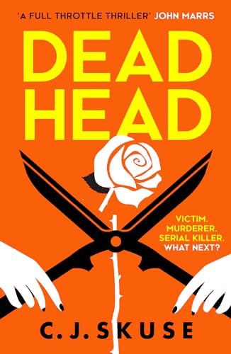 Stock image for Dead Head: TikTok made me buy it! The unputdownable, deliciously dark serial killer thriller: Book 3 (Sweetpea series) for sale by WorldofBooks