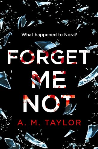 Stock image for Forget Me Not for sale by Blackwell's