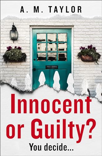 Stock image for INNOCENT OR GUILTY?: A gripping new psychological thriller perfect for fans of true crime podcasts! for sale by AwesomeBooks