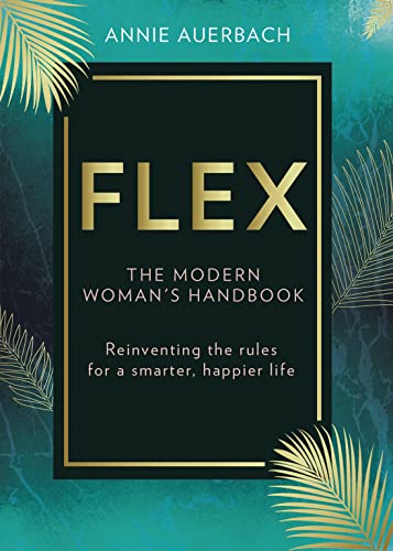 Beispielbild fr FLEX: The Modern Woman  s Handbook zum Verkauf von AwesomeBooks