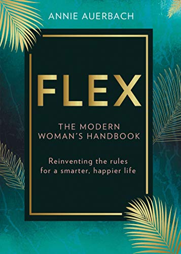 9780008315030: FLEX: The Modern Woman’s Handbook