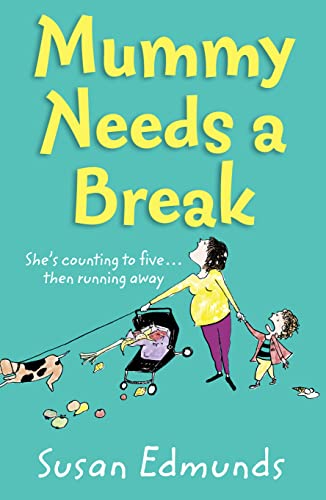 Stock image for Mummy Needs a Break for sale by Better World Books