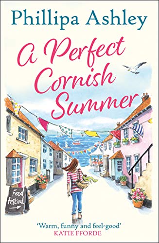 Imagen de archivo de A Perfect Cornish Summer: The perfect summer read from the bestselling Queen of Cornish romance books a la venta por SecondSale
