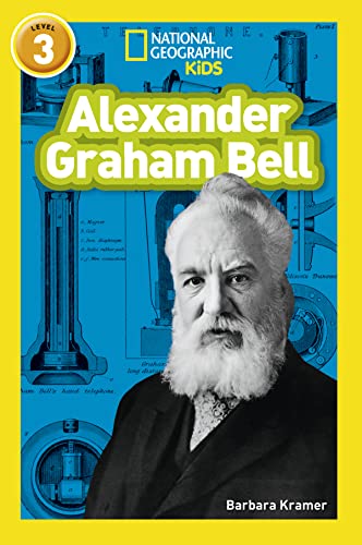 Stock image for Alexander Graham Bell: Level 3 (National Geographic Readers) for sale by WorldofBooks