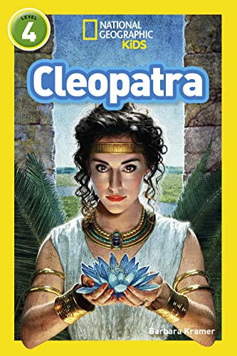 Stock image for Cleopatra: Level 4 (National Geographic Readers) for sale by Greener Books