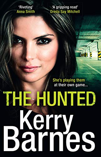 Stock image for The Hunted: A gripping crime thriller that will have you hooked (Book 1) for sale by HPB-Diamond