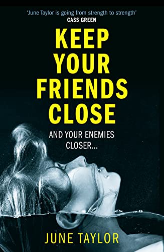 Imagen de archivo de Keep Your Friends Close a la venta por Blackwell's