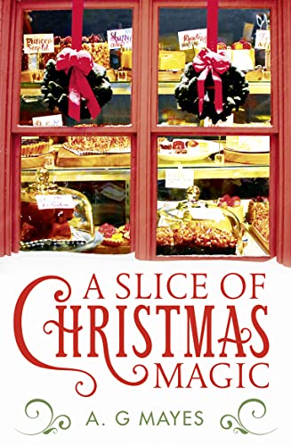 Imagen de archivo de A Slice of Christmas Magic: Book 2 (The Magic Pie Shop) a la venta por WorldofBooks