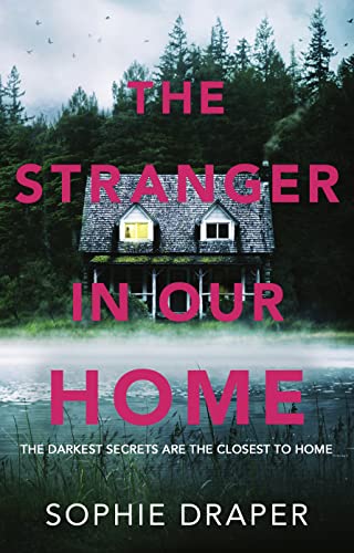 Stock image for The Stranger In Our Home for sale by Better World Books