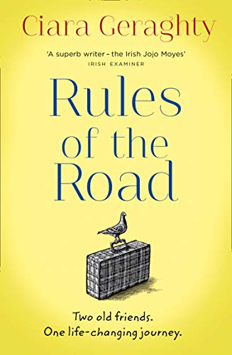 Beispielbild fr Rules of the Road: An emotional and uplifting novel of two old friends and a life-changing journey zum Verkauf von WorldofBooks