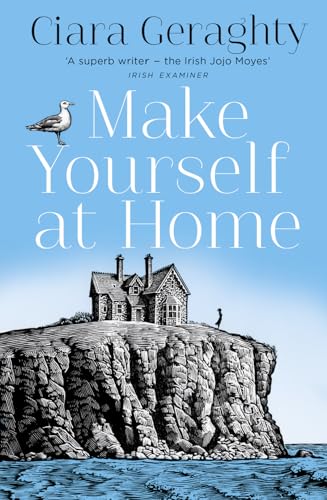 Beispielbild fr Make Yourself at Home: The emotional and uplifting read from the Irish Times bestseller zum Verkauf von WorldofBooks