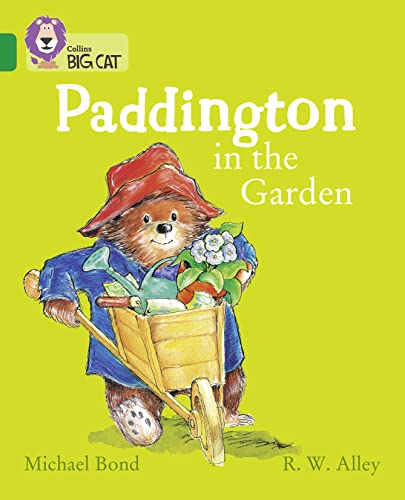 Stock image for Paddington in the Garden: Band 15/Emerald (Collins Big Cat) for sale by WorldofBooks