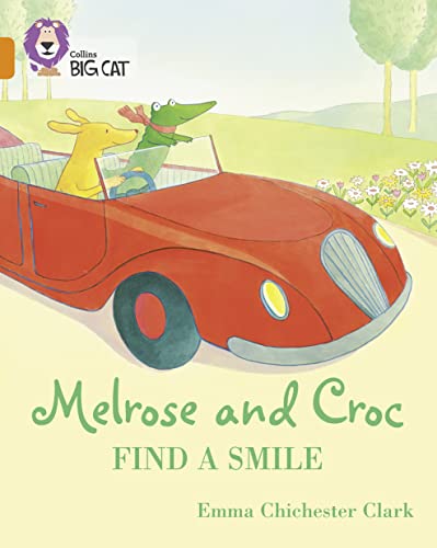 Stock image for Melrose and Croc Find a Smile: Band 06/Orange (Collins Big Cat) for sale by GF Books, Inc.