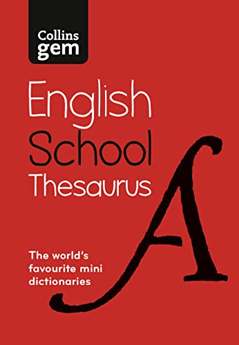 Imagen de archivo de Gem School Thesaurus: Trusted support for learning, in a mini-format (Collins School Dictionaries) a la venta por PBShop.store US