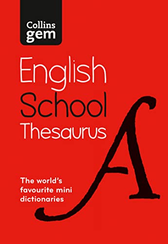 Stock image for Gem School Thesaurus: Trusted support for learning, in a mini-format (Collins School Dictionaries) for sale by PBShop.store US