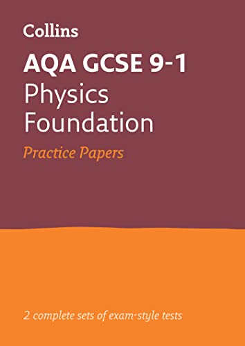 Beispielbild fr AQA GCSE 9-1 Physics Foundation Practice Papers: Ideal for the 2025 and 2026 exams (Collins GCSE Grade 9-1 Revision) zum Verkauf von WorldofBooks