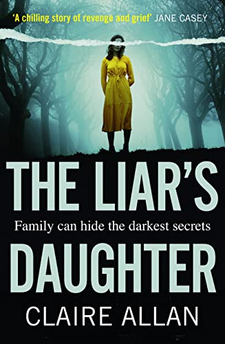 Stock image for The Liar's Daughter: The gripping new bestselling psychological thriller of 2020 with a twist that will keep you guessing until the end (202 POCHE) for sale by SecondSale