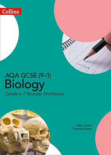 Imagen de archivo de AQA GCSE (9 "1) Biology Grade 6 "7 Booster Workbook (GCSE Science 9-1) a la venta por WorldofBooks