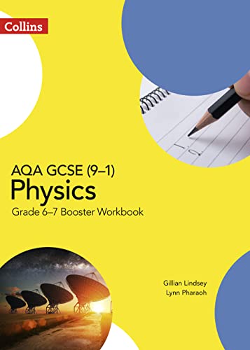 Stock image for AQA GCSE (9-1) Physics. Grade 6/7 Booster Workbook for sale by Blackwell's