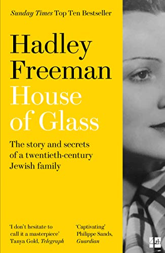 Stock image for House of Glass: The story and secrets of a twentieth-century Jewish family for sale by WorldofBooks