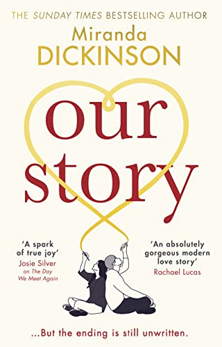 9780008323240: Our Story: from the Sunday Times bestselling author comes a must read slow burn, friends to lovers romance fiction book
