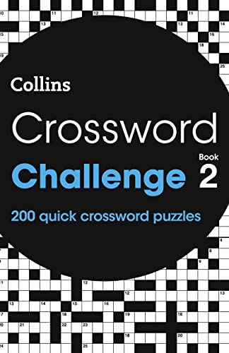 Beispielbild fr Collins Crossword Challenge: 200 quick crossword puzzles (Collins Crosswords) zum Verkauf von WorldofBooks