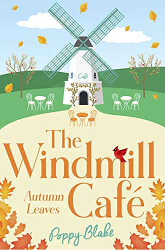 Beispielbild fr THE WINDMILL CAF : Autumn Leaves: Book 2 zum Verkauf von WorldofBooks