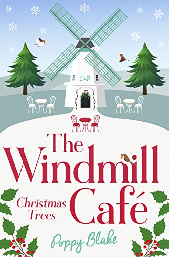 Imagen de archivo de THE WINDMILL CAF : Christmas Trees [not-CA]: Book 3 a la venta por WorldofBooks