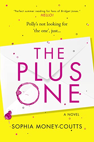 Beispielbild fr The Plus One: Escape with the bestselling, laugh-out-loud read of the year! zum Verkauf von HPB-Red