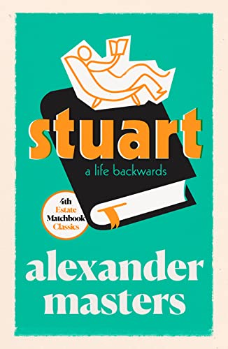 Stock image for Stuart: A Life Backwards (4th Estate Matchbook Classics) for sale by ThriftBooks-Dallas