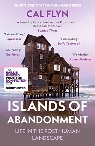 Beispielbild fr Islands of Abandonment: Life in the Post-Human Landscape zum Verkauf von WorldofBooks