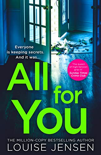 Beispielbild fr All For You: Dont miss the new addictive and shocking psychological thriller from the best-selling author of The Family and The Fall, for 2024! zum Verkauf von WorldofBooks
