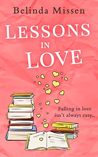 Stock image for Lessons In Love for sale by Revaluation Books