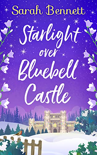Beispielbild fr Starlight Over Bluebell Castle (Bluebell Castle, Book 3) zum Verkauf von SecondSale