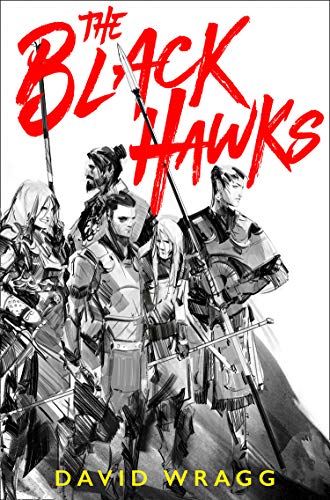 Stock image for The Black Hawks for sale by Blackwell's
