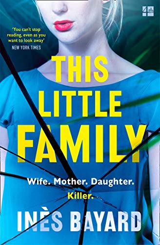 Beispielbild fr This Little Family: The most gripping, shocking, dark, thought-provoking feminist fiction for 2021 zum Verkauf von AwesomeBooks