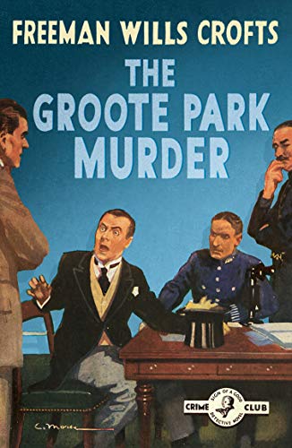 Imagen de archivo de The Groote Park Murder (Detective Club Crime Classics) a la venta por HPB Inc.