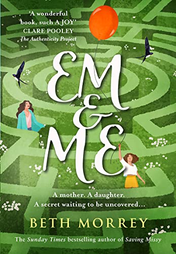 Stock image for Em & Me: From the Sunday Times bestselling author, the most joyful book of 2022 for sale by WorldofBooks