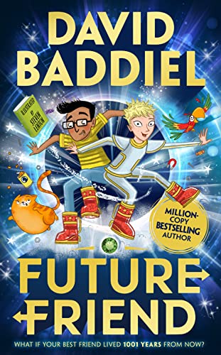 9780008334208: Future Friend: The new Bestselling Baddiel Blockbuster children's book in 2020