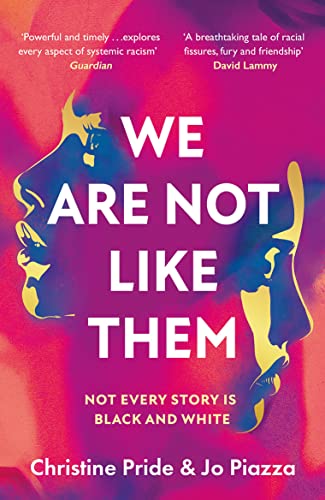 Beispielbild fr We Are Not Like Them: The most anticipated and important new fiction novel youll read in 2022 zum Verkauf von Monster Bookshop