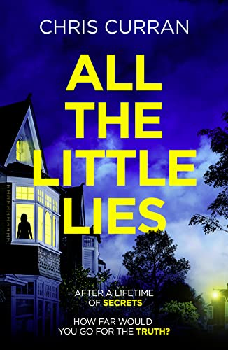 Stock image for ALL THE LITTLE LIES: An unputdownable psychological thriller with a breathtaking twist for sale by Goldstone Books