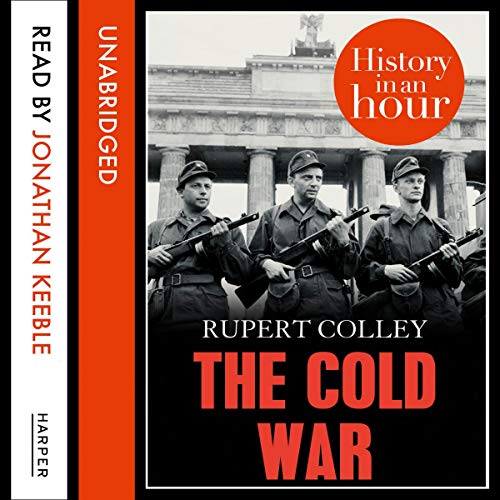 Stock image for The Cold War: History in an Hour (Compact Disc) for sale by Grand Eagle Retail